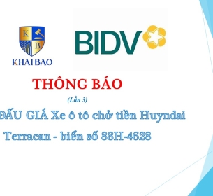 Công ty đấu giá hợp danh Khải Bảo thông báo bán đấu giá Xe ô tô chở tiền Huyndai Terracan - biển số 88H-4628